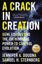 Cover art for A Crack In Creation: Gene Editing and the Unthinkable Power to Control Evolution