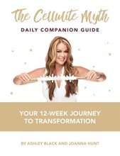 Cover art for The Cellulite Myth Daily Companion Guide: Your 12-Week Journey to Transformation