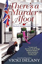 Cover art for There's A Murder Afoot: A Sherlock Holmes Bookshop Mystery