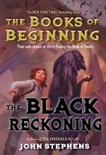 Cover art for The Black Reckoning (Books of Beginning)