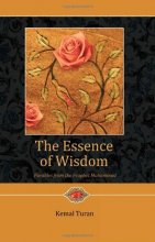 Cover art for The Essence of Wisdom: Parables from Prophet Muhammad