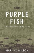 Cover art for Purple Fish: A Heart for Sharing Jesus