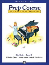 Cover art for Alfred's Basic Piano Prep Course Solo Book, Bk E: For the Young Beginner (Alfred's Basic Piano Library, Bk E)