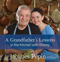 Cover art for A Grandfather's Lessons: In the Kitchen with Shorey