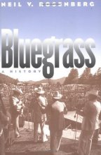 Cover art for BLUEGRASS: A History (Music in American Life)
