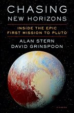 Cover art for Chasing New Horizons: Inside the Epic First Mission to Pluto