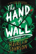 Cover art for The Hand on the Wall (Truly Devious, 3)