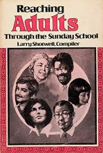 Cover art for Reaching Adults Through the Sunday School