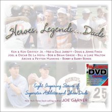 Cover art for Heroes, Legends ... Dads: Eight Inspiring Stories of Superstar Athletes and Their Dads