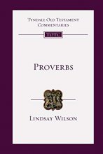 Cover art for Proverbs: An Introduction and Commentary (Tyndale Old Testament Commentaries, Volume 17)