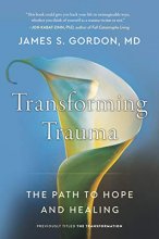 Cover art for Transforming Trauma: The Path to Hope and Healing