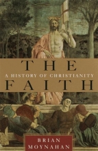 Cover art for The Faith: A History of Christianity