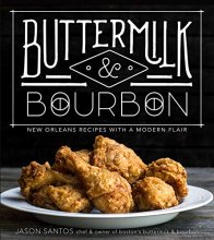 Cover art for Buttermilk & Bourbon: New Orleans Recipes with a Modern Flair