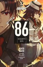 Cover art for 86--EIGHTY-SIX, Vol. 2 (light novel): Run Through the Battlefront (Start) (86--EIGHTY-SIX (light novel), 2)