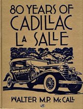 Cover art for 80 Years of Cadillac Lasalle (Crestline Series)