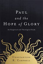 Cover art for Paul and the Hope of Glory: An Exegetical and Theological Study