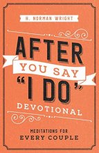 Cover art for After You Say "I Do" Devotional: Meditations for Every Couple