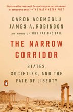 Cover art for The Narrow Corridor: States, Societies, and the Fate of Liberty