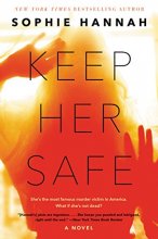 Cover art for Keep Her Safe: A Novel