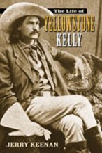 Cover art for The Life of Yellowstone Kelly