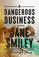 Cover art for A Dangerous Business: A novel
