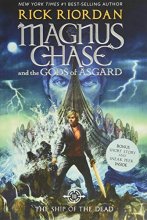 Cover art for Magnus Chase and the Gods of Asgard, Book 3 The Ship of the Dead