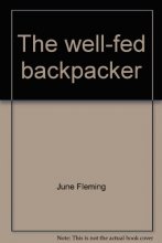 Cover art for The well-fed backpacker