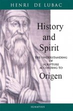 Cover art for History and Spirit: The Understanding of Scripture According to Origen