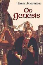 Cover art for On Genesis (Vol. I/13) (The Works of Saint Augustine: A Translation for the 21st Century)