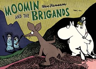 Cover art for Moomin and the Brigands