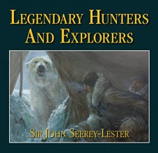 Cover art for Legendary Hunters and Explorers