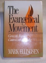 Cover art for Evangelical Movement: Growth, Impact, Controversy, Dialog
