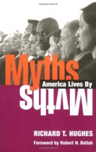 Cover art for Myths America Lives By
