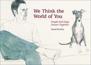 Cover art for We Think the World of You: People and Dogs Drawn Together