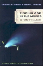 Cover art for Finding God in the Movies: 33 Films of Reel Faith