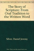 Cover art for The Story of Scripture: From Oral Tradition to the Written Word