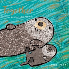 Cover art for Together (Emma Dodd's Love You Books)