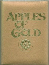 Cover art for Apples of Gold, Compiled by Jo Petty - Hardcover - Copyright 1962 - Published by The C. R. Gibson Company 2009