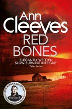 Cover art for Red Bones (Series Starter, Shetland #3)