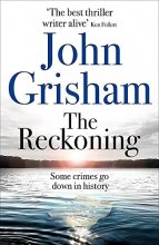 Cover art for The Reckoning: the electrifying new novel from bestseller John Grisham