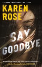 Cover art for Say Goodbye (Sacramento Series, The)