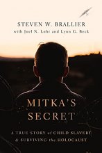 Cover art for Mitka’s Secret: A True Story of Child Slavery and Surviving the Holocaust