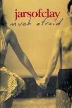 Cover art for Jars of Clay - Much Afraid