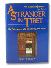 Cover art for A Stranger in Tibet: The Adventures of a Wandering Zen Monk