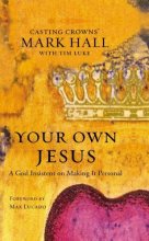 Cover art for Your Own Jesus: A God Insistent on Making It Personal
