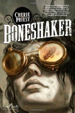 Cover art for Boneshaker (Sci Fi Essential Books)