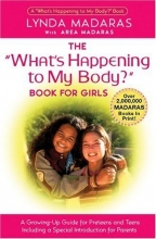 Cover art for What's Happening to My Body? Book for Girls : A Growing Up Guide for Parents and Daughters