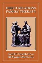 Cover art for Object Relations Family Therapy (The Library of Object Relations)