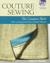 Cover art for Couture Sewing: The Couture Skirt: more sewing secrets from a Chanel collector