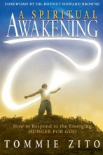 Cover art for A Spiritual Awakening: How To Respond To The Emerging Hunger For God
